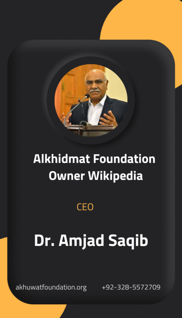 Alkhidmat foundation owner wikipedia Alkhidmat foundation owner wikipedia