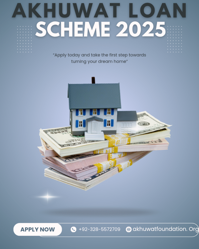 Akhuwat loan scheme 2025 Akhuwat loan scheme 2025